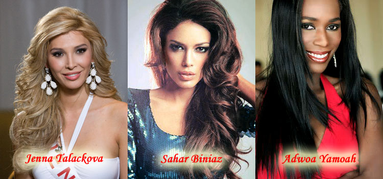 Canadian contestants: Jenna Talackova (the first transgendered contestant), Sahar Biniaz (winner of Miss Universe Canada 2012 but cannot compete due to injury), Adwoa Yamoah (1st runner up at Miss Universe Canada 2012 who will now compete for Miss Universe)